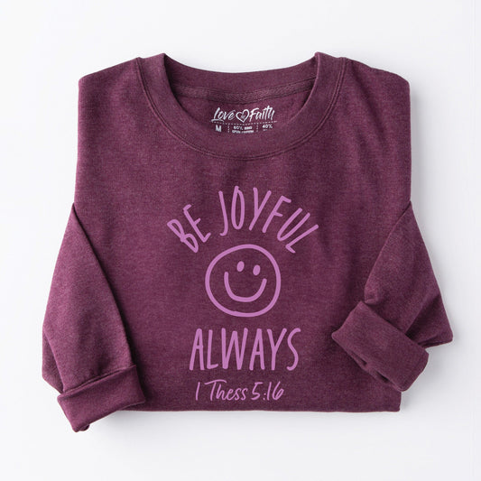 Embroidered Be Joyful Sweatshirt