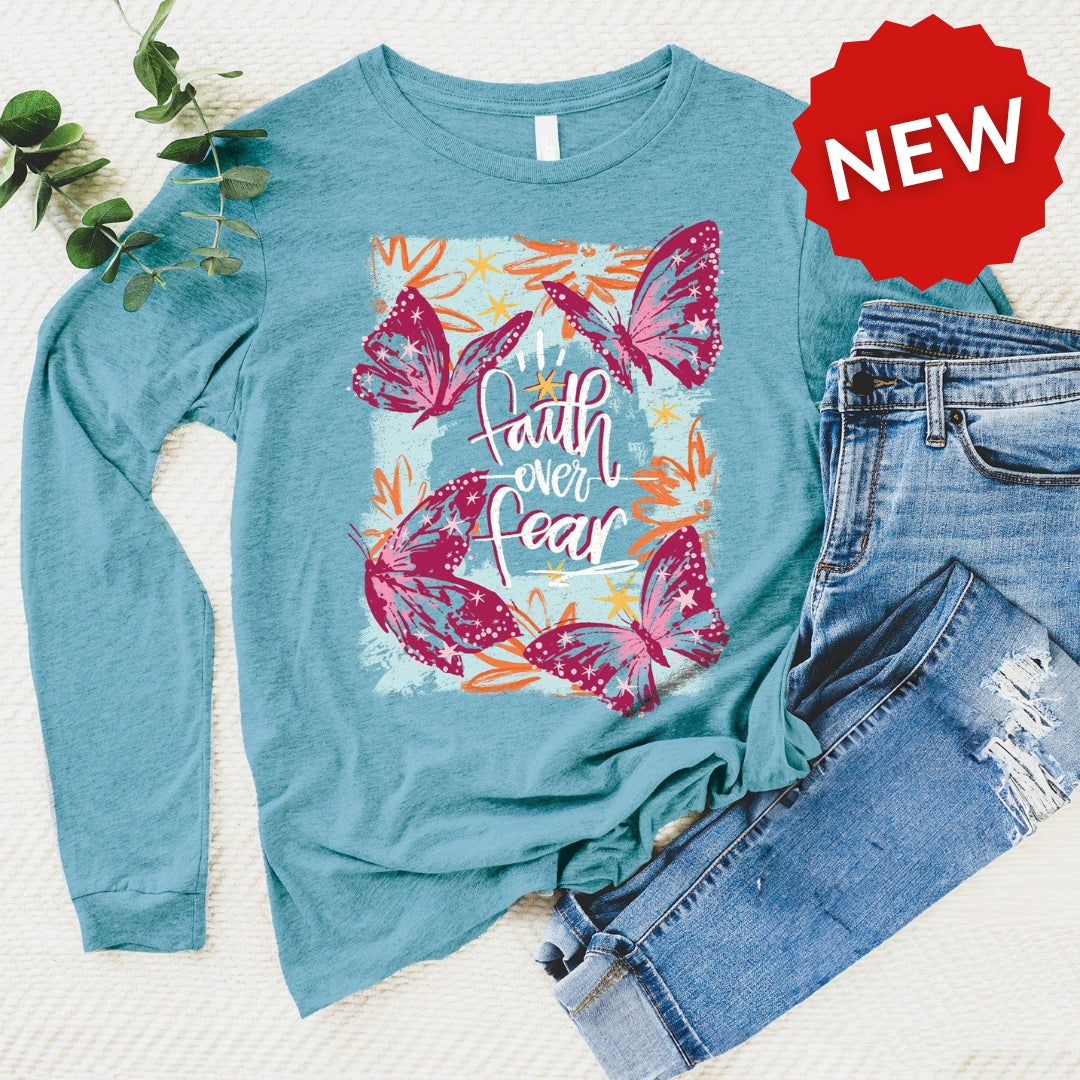 Faith Over Fear Butterflies Long Sleeve