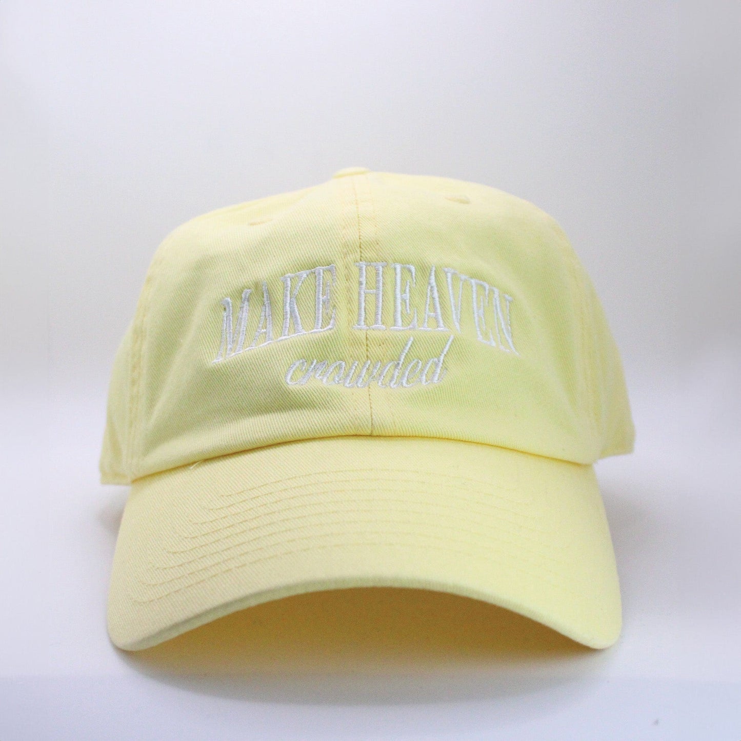 Make Heaven Crowded Embroidered Hat