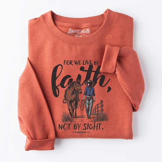 Live By Faith Sweatshirt