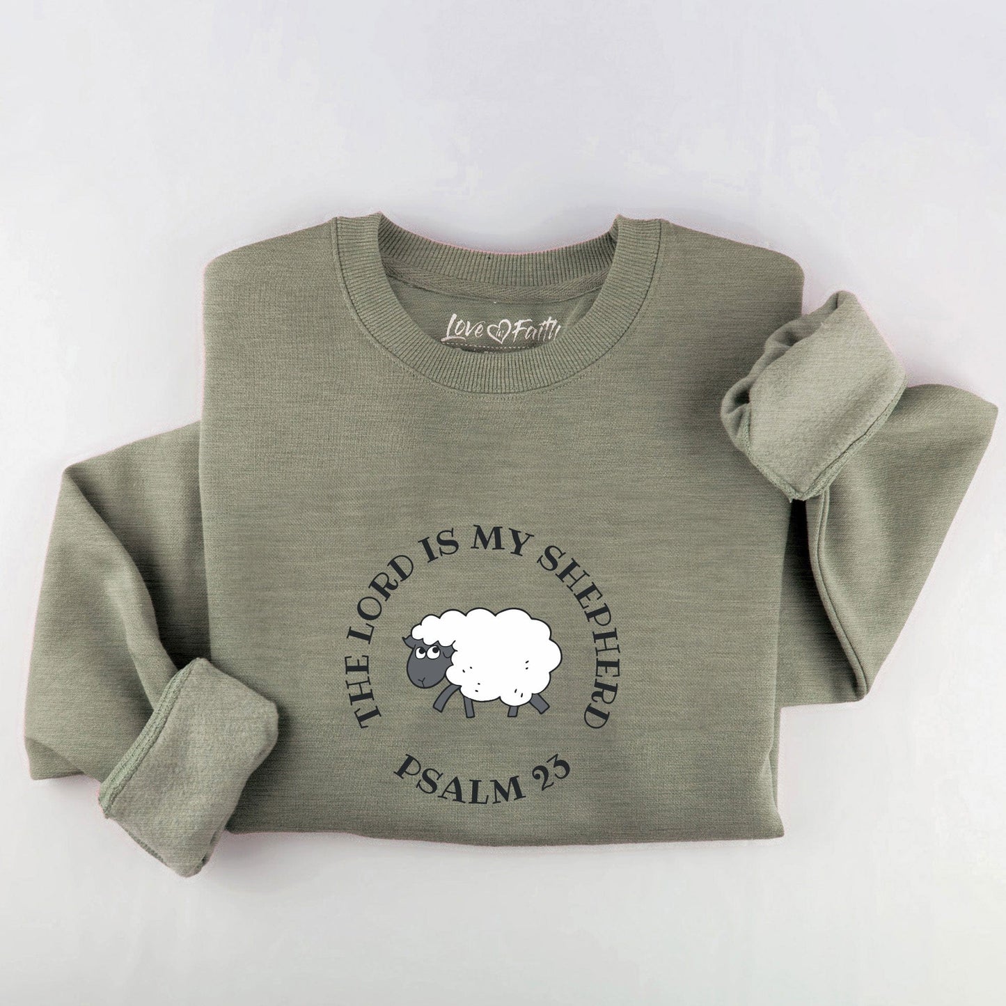 Embroidered The Lord is my Shepherd Sweatshirt