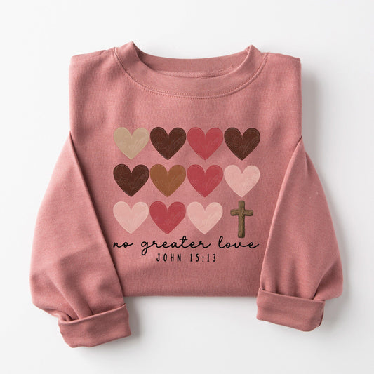 No Greater Love Sweatshirt