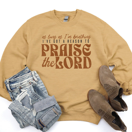 Praise The Lord Sweatshirt